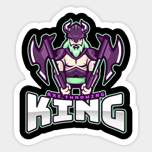 Axe throwing King Sticker by JonTee